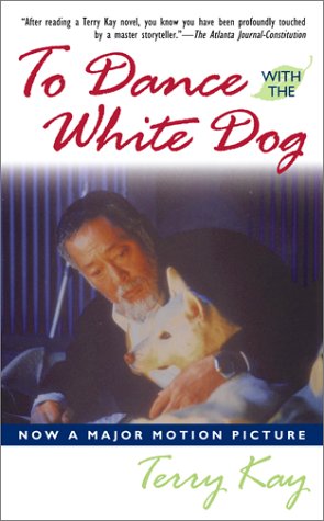 Stock image for To Dance with the White Dog for sale by SecondSale
