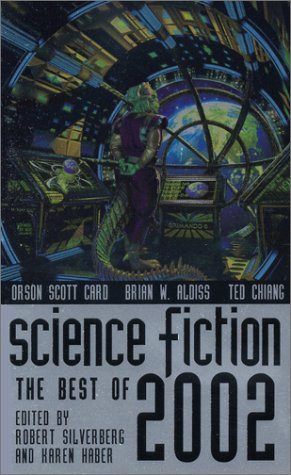 Imagen de archivo de Science Fiction: The Best of 2002 a la venta por HPB-Ruby