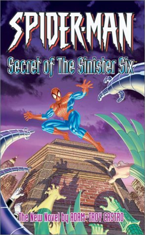 Imagen de archivo de Spider-Man: The Secret of the Sinister Six (Spider-Man (Ibook)) a la venta por HPB Inc.