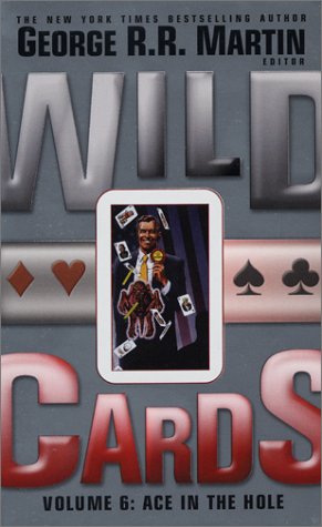9780743458375: Ace in the Hole (v.6) (Wild Cards)