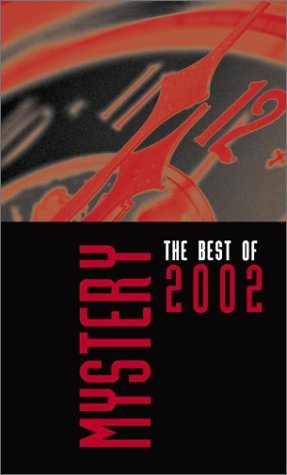 Stock image for Mystery: The Best of 2002 for sale by SecondSale