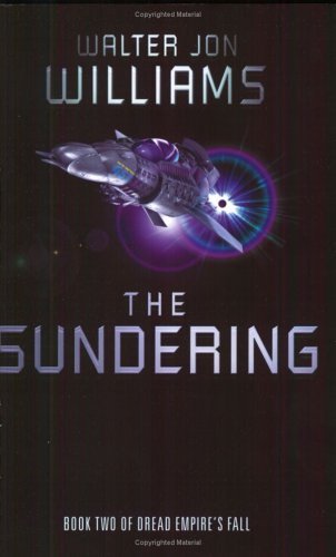 Stock image for The Sundering: Bk. 2 (Dread Empire's Fall S.) for sale by WorldofBooks