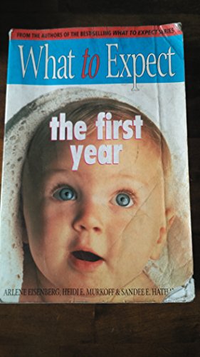 9780743461566: What To Expect The 1st Year [rev Edition]