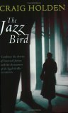 Stock image for The Jazz Bird for sale by WorldofBooks