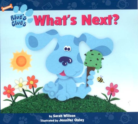 Stock image for What's Next? (Blue's Clues) for sale by GoldenWavesOfBooks