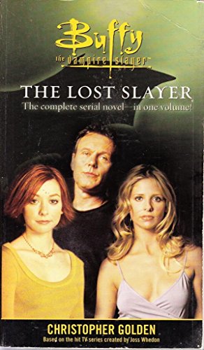 Imagen de archivo de Buffy 'Prophecies', 'Dark Times', 'King of the Dead', 'Original Sins : The Lost Slayer Omnibus a la venta por MusicMagpie