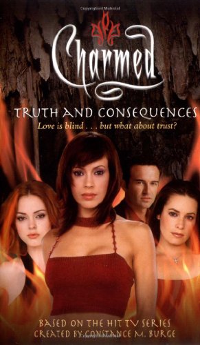 Stock image for Truth and Consequences (Charmed S.) for sale by WorldofBooks