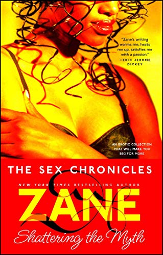 9780743462709: The Sex Chronicles: Shattering the Myth