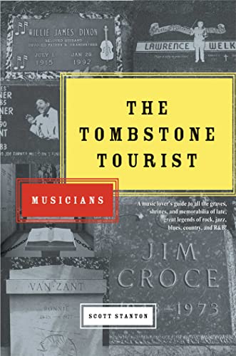 Stock image for The Tombstone Tourist: Musicians for sale by SecondSale