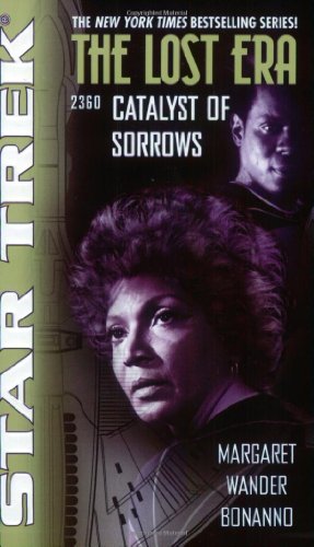 Imagen de archivo de Catalyst of Sorrows: Lost Era 2360 (Star Trek: the Lost Era) a la venta por Half Price Books Inc.