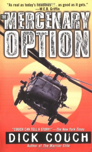 9780743464246: The Mercenary Option