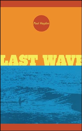 Beispielbild fr Last Wave zum Verkauf von Better World Books