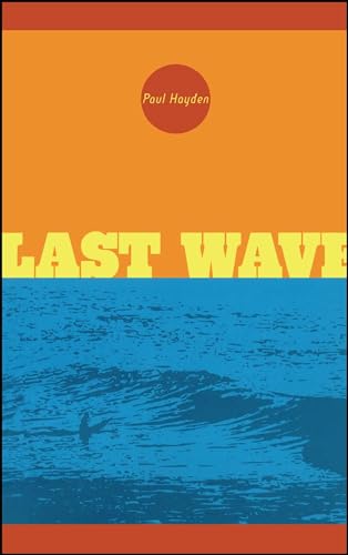 Imagen de archivo de Last Wave a la venta por Better World Books