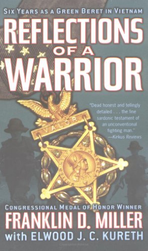 Imagen de archivo de Reflections of a Warrior: Six Years as a Green Beret in Vietnam a la venta por HPB Inc.
