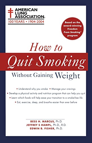 9780743466226: How to Quit Smoking Without Gaining Weight (American Lung Association)