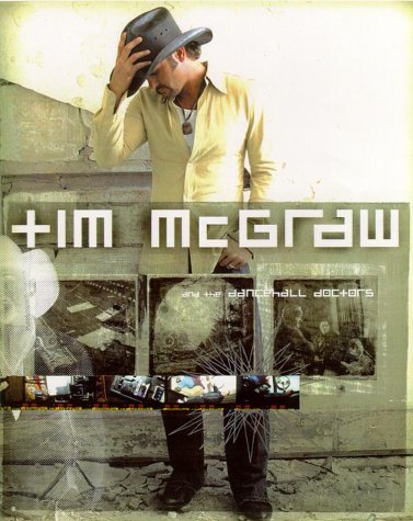 Beispielbild fr Tim McGraw and the Dancehall Doctors: This Is Ours zum Verkauf von Your Online Bookstore