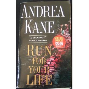 Run For Your Life (9780743467407) by Kane, Andrea
