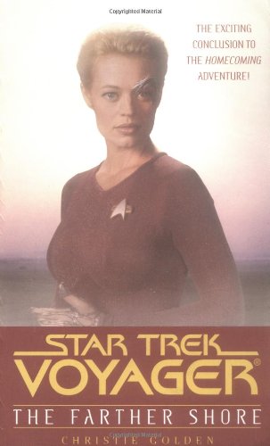 Beispielbild fr Farther Shore (Star Trek: Voyager) zum Verkauf von Ergodebooks