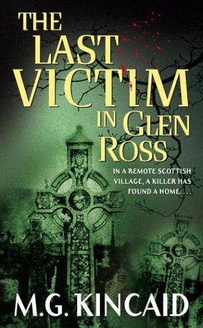 Stock image for The Last Victim in Glen Ross for sale by ThriftBooks-Dallas
