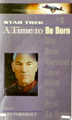 Beispielbild fr A Star Trek: The Next Generation: Time #1: A Time to Be Born zum Verkauf von Front Cover Books