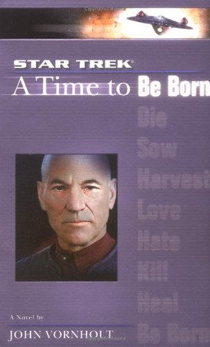 Imagen de archivo de A Star Trek: The Next Generation: Time #1: A Time to Be Born a la venta por Front Cover Books