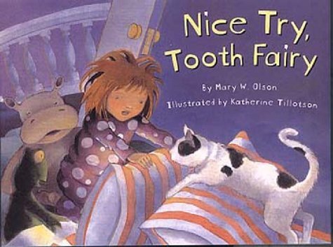 Beispielbild fr Nice Try, Tooth Fairy zum Verkauf von WorldofBooks