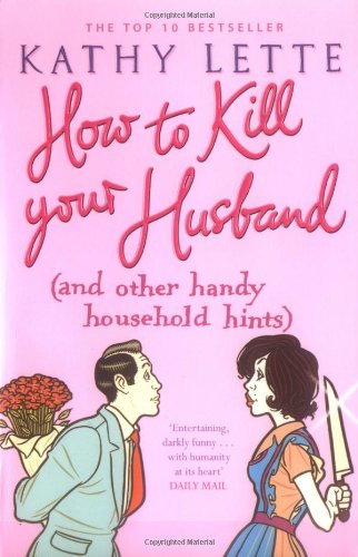 Imagen de archivo de How to Kill Your Husband a la venta por SecondSale