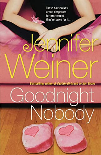 Goodnight Nobody (9780743468954) by Weiner, Jennifer