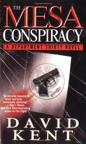 Imagen de archivo de The Mesa Conspiracy: A Department Thirty Novel a la venta por Half Price Books Inc.