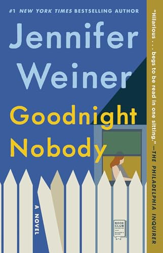 Beispielbild fr Goodnight Nobody: A Novel zum Verkauf von Wonder Book