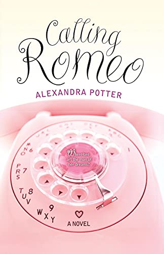 9780743470322: Calling Romeo