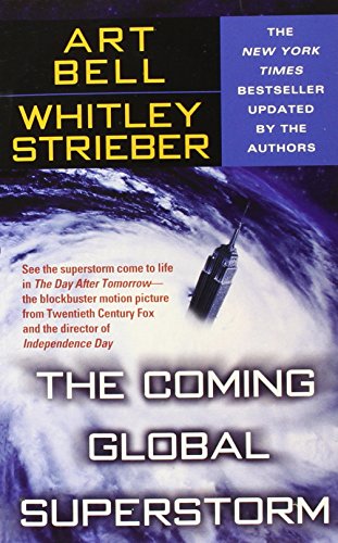 Beispielbild fr The Coming Global Superstorm zum Verkauf von Better World Books