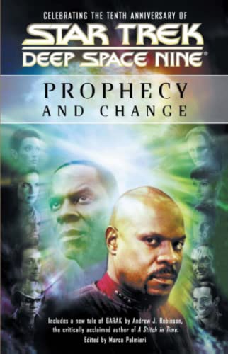 Stock image for Star Trek: Deep Space Nine: Prophecy and Change Anthology for sale by HPB Inc.