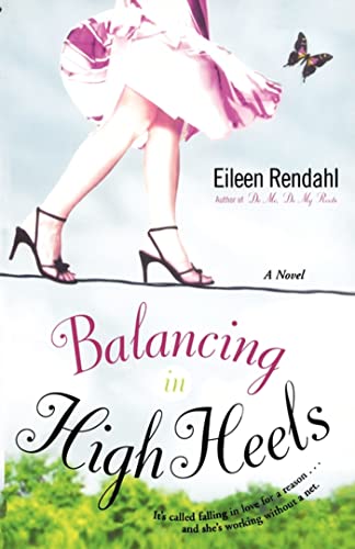 Stock image for Balancing in High Heels for sale by Wonder Book