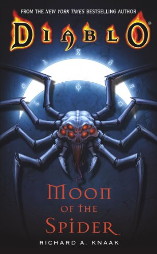 Beispielbild fr Moon of the Spider (Diablo, Book 1) zum Verkauf von Goodwill of Colorado