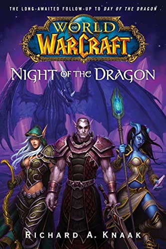 World of Warcraft: Night of the Dragon (9780743471374) by Knaak, Richard A.
