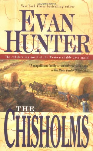 9780743471404: The Chisholms: A Novel of the Journey West