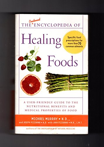 Beispielbild fr The Condensed Encyclopedia of Healing Foods zum Verkauf von Better World Books