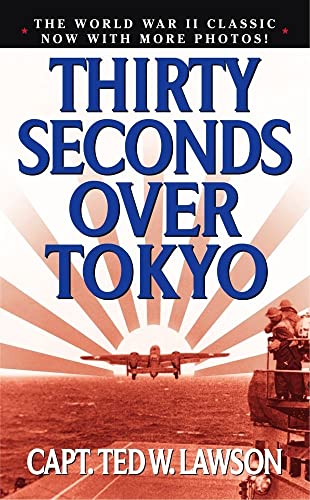 Stock image for Thirty Seconds Over Tokyo for sale by HPB-Diamond