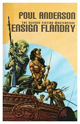 Ensign Flandry - Anderson, Poul