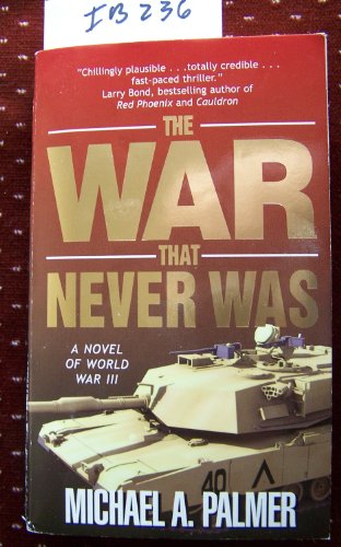 9780743474511: The War That Never Was