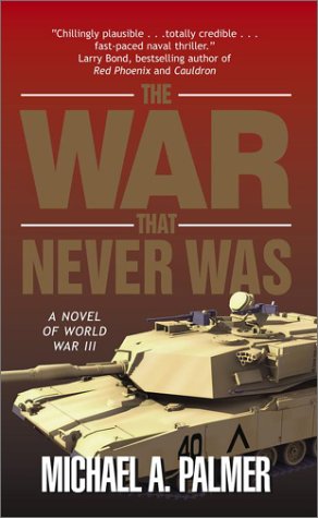 9780743474511: The War That Never Was