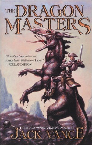 Stock image for The Dragon Masters: The Definitive Edition Of The Hugo - Award Winning Novel for sale by Books of the Smoky Mountains
