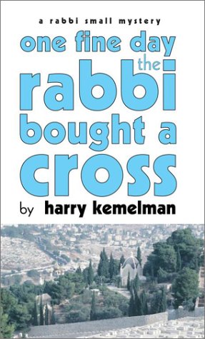9780743474788: One Fine Day the Rabbi Bought a Cross