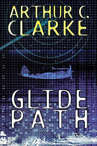 9780743475310: Glide Path: To The Heart of Experimental TechologyWWII
