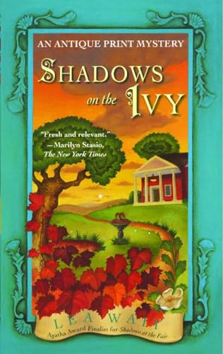 Imagen de archivo de Shadows on the Ivy: An Antique Print Mystery (Antique Print Mysteries (Paperback)) a la venta por Wonder Book