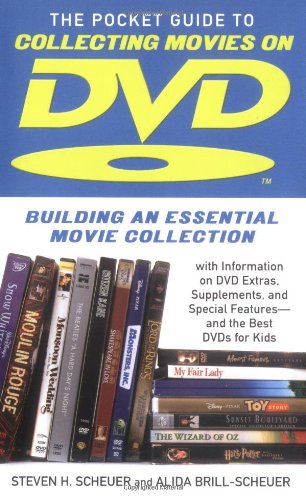 Beispielbild fr Pocket Guide to Collecting Movies on DVD: Building an Essential Movie Collection-With Information on the Best DVD Extras, Supplements and Special Features-and the Best DVDs for Kids zum Verkauf von GF Books, Inc.