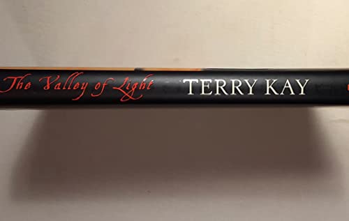 Beispielbild fr The Valley of Light: A Novel (Kay, Terry) zum Verkauf von Wonder Book