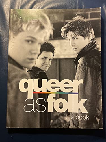 9780743476362: Queer As Folk: The Book