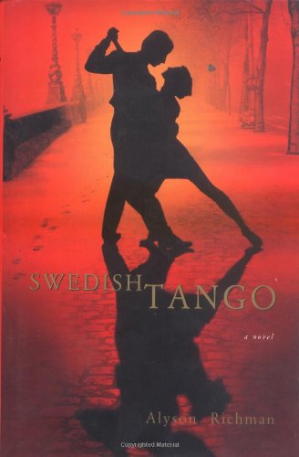 Imagen de archivo de Swedish Tango : A Novel a la venta por Better World Books